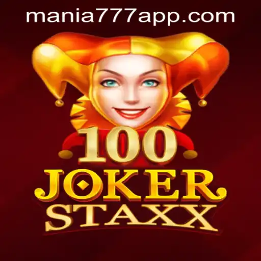 Experience the Thrills of 100JokerStaxx at Mania777 Casino PH