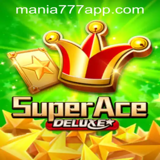 Discover the Excitement of SuperAceDeluxe at Mania777 Casino PH