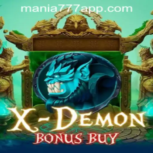 Exploring XDemonBonusBuy: A New Spin at Mania777 Casino PH