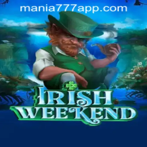 Exploring the Allure of IrishWeekend at Mania777 Casino PH