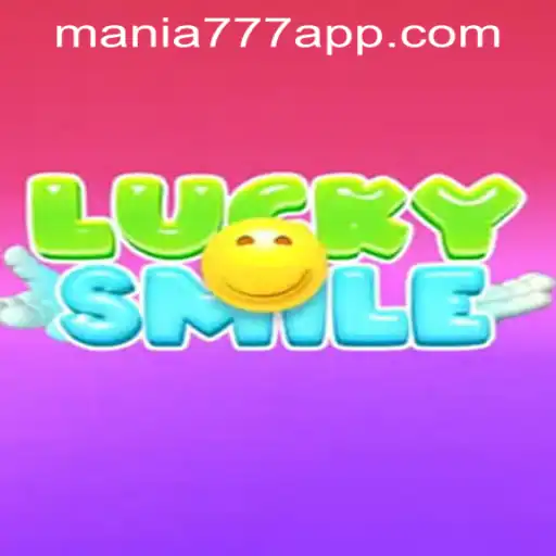 Exploring the Thrills of LuckySmile at Mania777 Casino PH