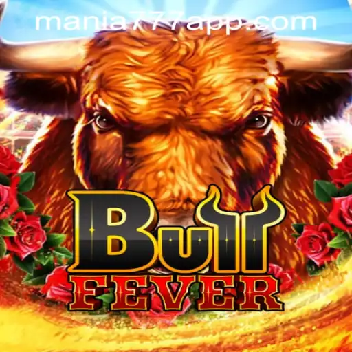 BullFever: Thrilling Gameplay at Mania777 Casino PH