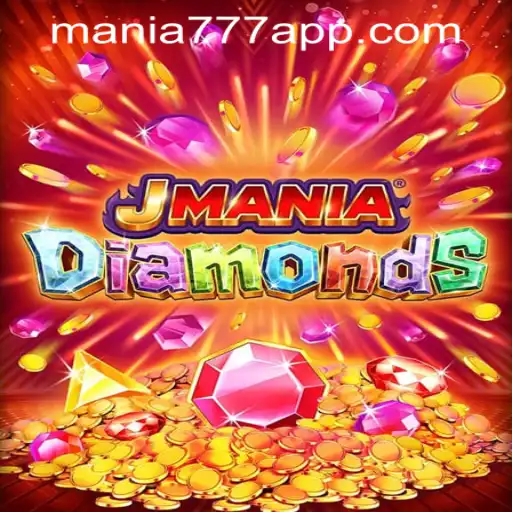 Exploring the Exciting World of JManiaDiamonds at Mania777 Casino PH