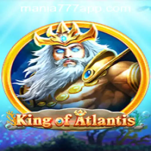 Exploring the Epic Adventures of KingofAtlantis at Mania777 Casino PH