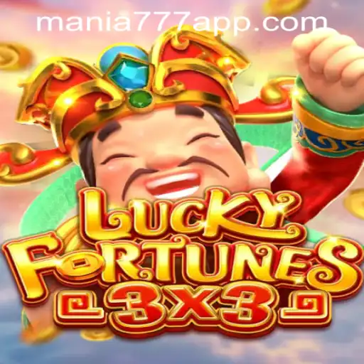 Discover the Thrills of LUCKYFORTUNES3x3 at Mania777 Casino PH