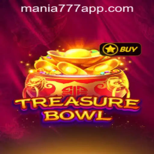 Discover the Thrills of TreasureBowl at Mania777 Casino PH