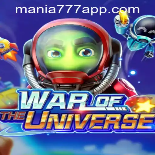 Explore the Exciting Universe of WAROFTHEUNIVERSE at Mania777 Casino PH